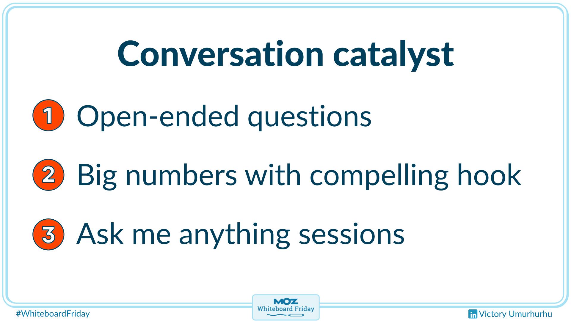 A zoomed-in section of the whiteboard with ways you can be a catalyst for conversation.