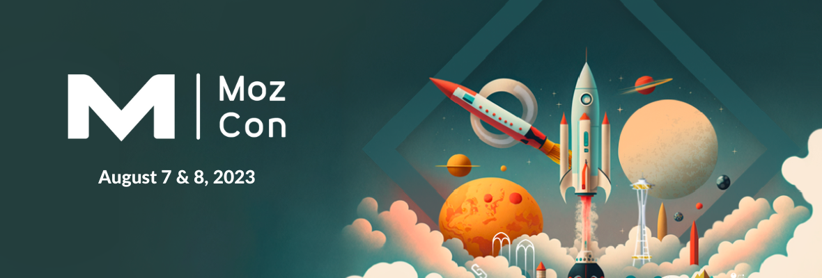 Top Local SEO Takeaways from MozCon 2023